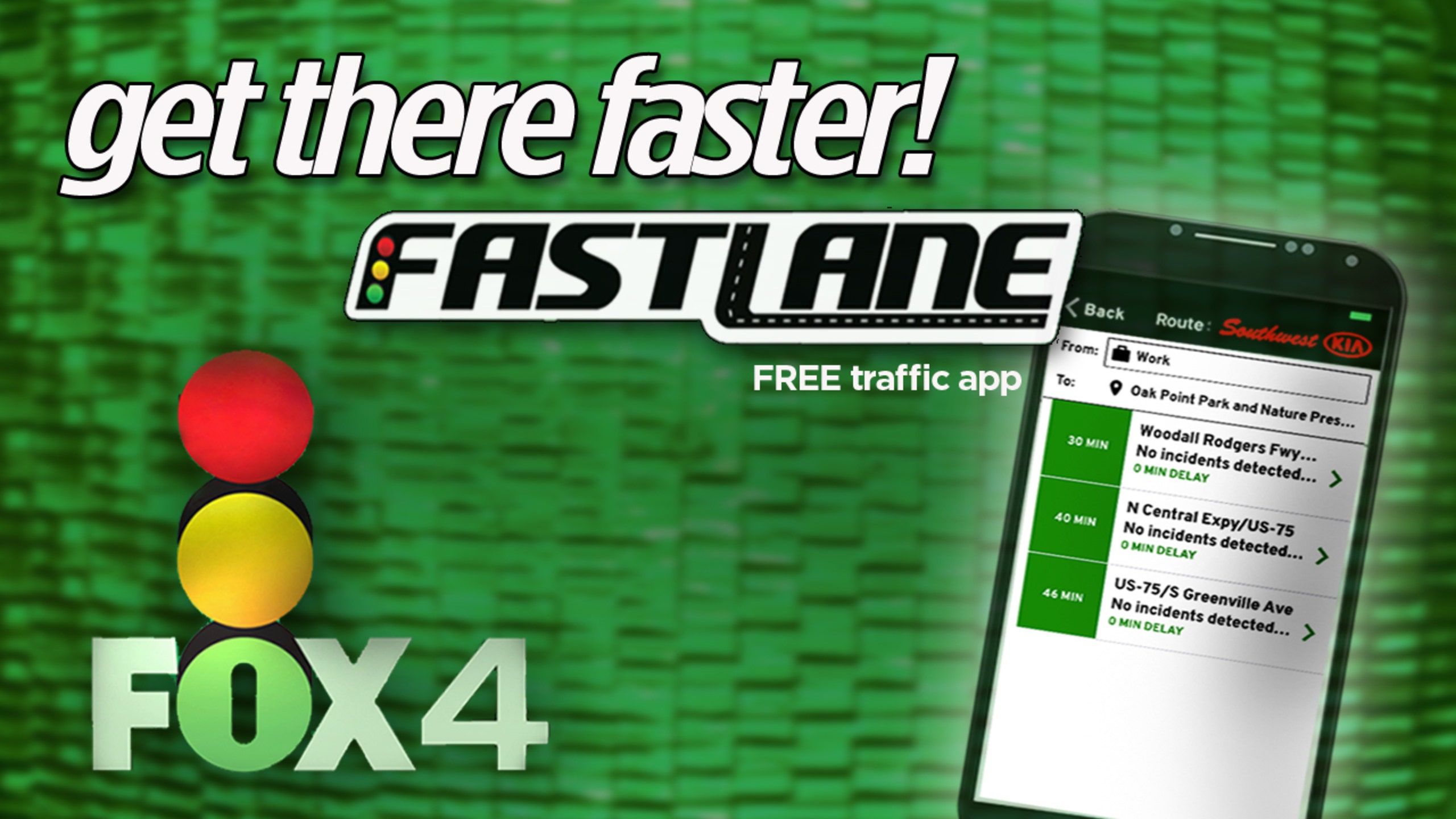 Download the FOX 4 Fastlane App